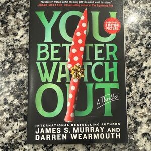You Better Watch Out book by James S Murray and Darren Wearmouth